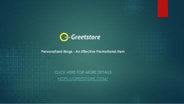 Personalized mugs   an effective promotional item