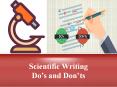 The Do’s and Don’ts of Scientific Writing PowerPoint PPT Presentation