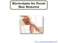 Electrolysis for Facial Hair Removal PowerPoint PPT Presentation