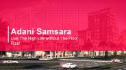 Adani Samsara Gurgaon Sector 60