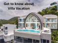 Get to know about villa vacation PowerPoint PPT Presentation
