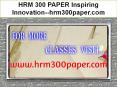 HRM 300 PAPER Inspiring Innovation--hrm300paper.com PowerPoint PPT Presentation