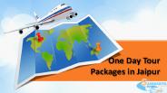 One Day Tours Packages in jaipur
