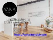 Body Hair Removal Miami | Vana Laser Club