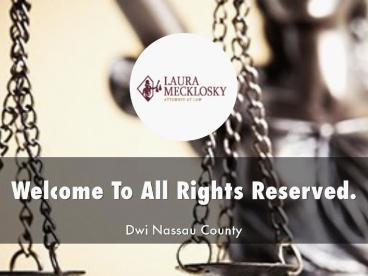 Nassau Defense Lawyer Presentation