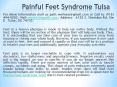 Painful Feet Syndrome Tulsa PowerPoint PPT Presentation