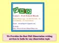We Provides the Best PhD Dissertation writing services in India for any dissertation topic PowerPoint PPT Presentation