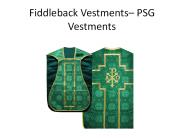 Fiddleback Vestments - PSG Vestments (1)