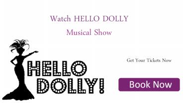 Hello Dolly Tickets Discount Coupon