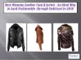 Best Womens Leather Coat & Jacket - An Ideal Way to Look Fashionable  through Fadcloset in 2018 PowerPoint PPT Presentation