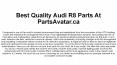 Best Audi R8 Auto Part At PartsAvatar.ca PowerPoint PPT Presentation