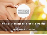 London Bioidentical Hormones Presentation 