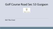 Golf Course Road Sec 53 Gurgaon