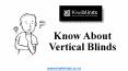 Know About Vertical Blinds