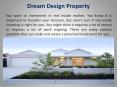 Dream Design Property DDP PowerPoint PPT Presentation