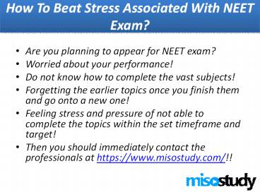 How to beat stress associated with NEET exam?