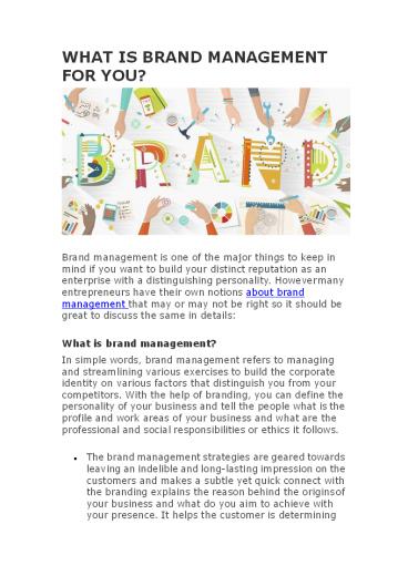 WHAT IS BRAND MANAGEMENT FOR YOU?