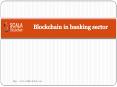 Blockchain in banking sector PowerPoint PPT Presentation
