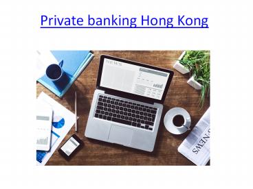 Private banking Hong Kong
