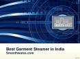 Best Garment Steamer in India - Smoothwares.com PowerPoint PPT Presentation