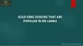 GOLD RING DESIGNS THAT ARE POPULAR IN SRI LANKA