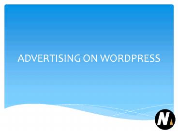 ADVERTISING ON WORDPRESS