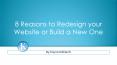 8 Reasons to Redesign Your Own Website or Build a new one PowerPoint PPT Presentation