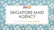 Singapore Maid Agency