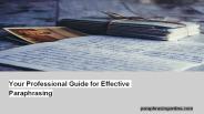 Your Professional Guide for Effective Paraphrasing