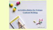 15 Golden Rules for Unique Content Writing