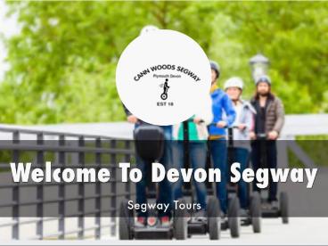 Information Presentation Of Plymouth Segway
