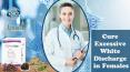 Acupressure Points, Herbal Pills to Cure Excessive White Discharge in Females