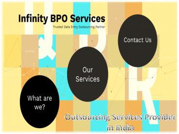 Ousourcing Services Provider in India