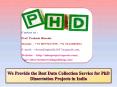 We Provide the Best Data Collection Service for PhD Dissertation Projects in India PowerPoint PPT Presentation