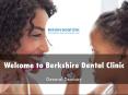 Information Presentation Of Berkshire Dental Clinic PowerPoint PPT Presentation