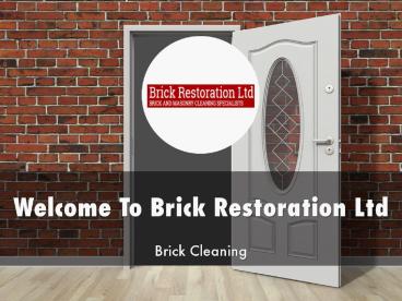 Information Presentation Of Brick Restoration