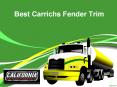 Log on for Best Carrichs Fender Trim - www.californiaautoperformance.com PowerPoint PPT Presentation