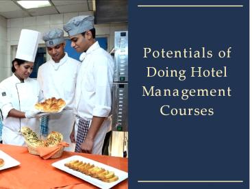 Potentials of Hotel Management
