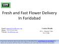 Fresh and Fast Flower Delivery In Faridabad PowerPoint PPT Presentation