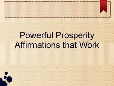 Powerful Prosperity Affirmations that Work