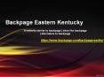 Backpage Eastern Kentucky | Alternative to backpage | Website similar to backpage | sites like backpage PowerPoint PPT Presentation