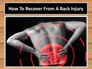 How to Recover From a Back Injury