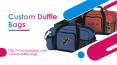 Custom Duffle Bags PowerPoint PPT Presentation
