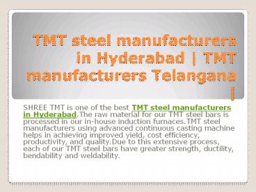 TMT steel manufacturers in Hyderabad | TMT manufacturers Telangana |