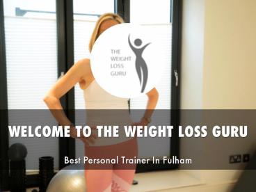 Information Presentation Of THE WEIGHT LOSS GURU