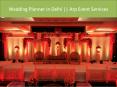 Wedding Planners in Delhi, Top Wedding planners in Delhi NCR
