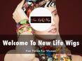 Detail Presentation About New Life Wigs