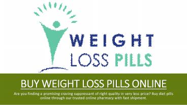 Buy Weight Loss Pills Online
