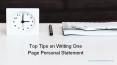 Top Tips on Writing One Page Personal Statement PowerPoint PPT Presentation
