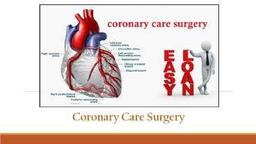 What is Coronary Care Surgery & How its Done